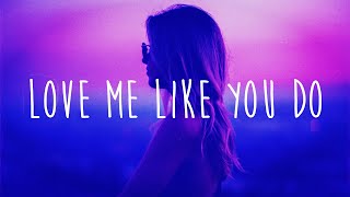 Love Me Like You Do (𝙨𝙡𝙤𝙬𝙚𝙙 + 𝙧𝙚𝙫𝙚𝙧𝙗) ~ best slowed \u0026 reverb songs ~ chill slowed songs to vibe to