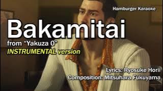 Bakamitai (Instrumental Lyrics) (Yakuza 0) - Hamburger Karaoke