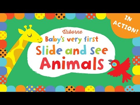 Baby's Very First Slide and See Animals Book