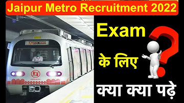 Jaipur Metro  Recruitment 2022 | Exam syllabus pattern and selection procces