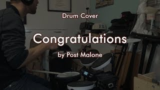 Drum Cover - Congratulations by Post Malone