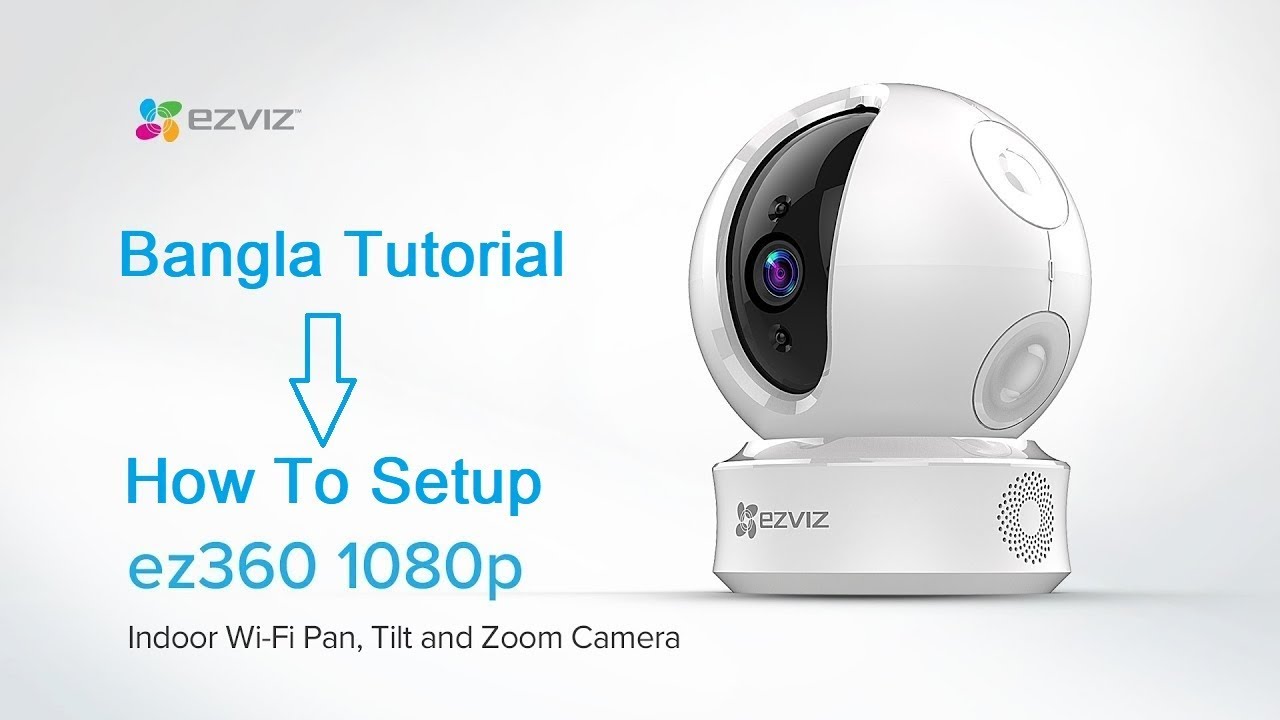 How to connect Ezviz camera to mobile 