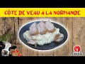 Recette de côte de veau à la Normande