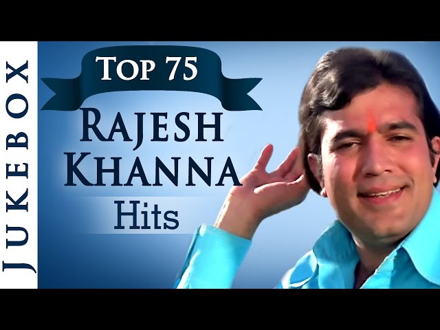 Rajesh Khanna Romantic Songs - Best Evergreen Rajesh Khanna Songs class=