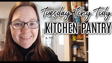 *NEW* QUICK TUESDAY TINY TIDY | TINY TIDY PANTRY | TIDY WITH ME #teamtinytidy