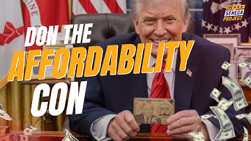 NEW VIDEO: Don the AFFORDABILITY Con