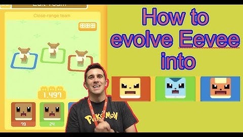 How to Evolve Eevee into Jolteon, Flareon and Vaporeon in Pokemon Quest!