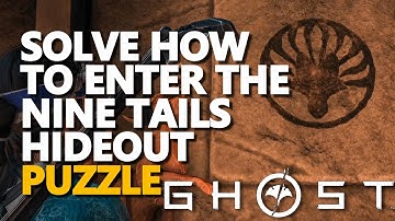 Solve how to enter the Nine Tails hideout Ghost of Yotei