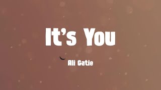 It's You - Ali Gatie (Lyrics) chords