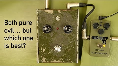 Electro-Harmonix Green Russian Big Muff Pi vs original: Both pure evil… but which one is best?