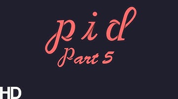 Pid | Part 5 | Secret Constellations!