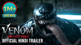 VENOM - THE LAST DANCE | OFFICIAL HINDI TRAILER | In Cinemas October 25