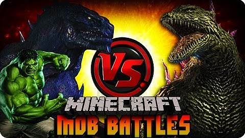 Minecraft Mods - GODZILLA & HULK  VS MOBZILLA ! Mob Battle (SUPERHERO/ ORESPAWN / GODZILLA MODS)