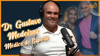 Reposição de TESTOSTERONA, OBESIDADE e ALIMENTAÇÃO - Dr Gustavo Medeiros no Connect Cast