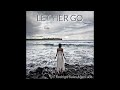 LET HER GO - COVER:  RODRIGO SALAS MONCADA