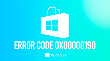 How To Fix Microsoft Store Error Code 0x00000190 [Tutorial]
