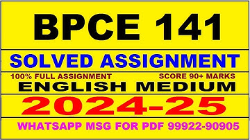 bpce 141 solved assignment 2024-25 | bpce 141 solved assignment in english 2025 | bpce 141 2024-25