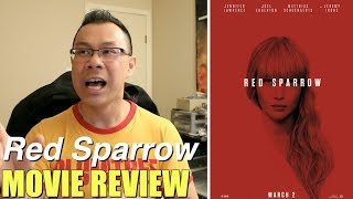 Red Sparrow (2018 Jennifer Lawrence) film review by Ragin Ronin