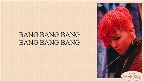Download Big Bang Bang Bang Bang Lyric Video Mp3 Free And Mp4