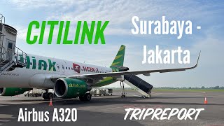 CITILINK SURABAYA - JAKARTA AIRBUS A320 QG0713 || REZA’S TRIPREPORT #5