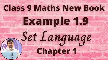 TN Class 9 Maths Set language  Example 1.9 Alexmaths