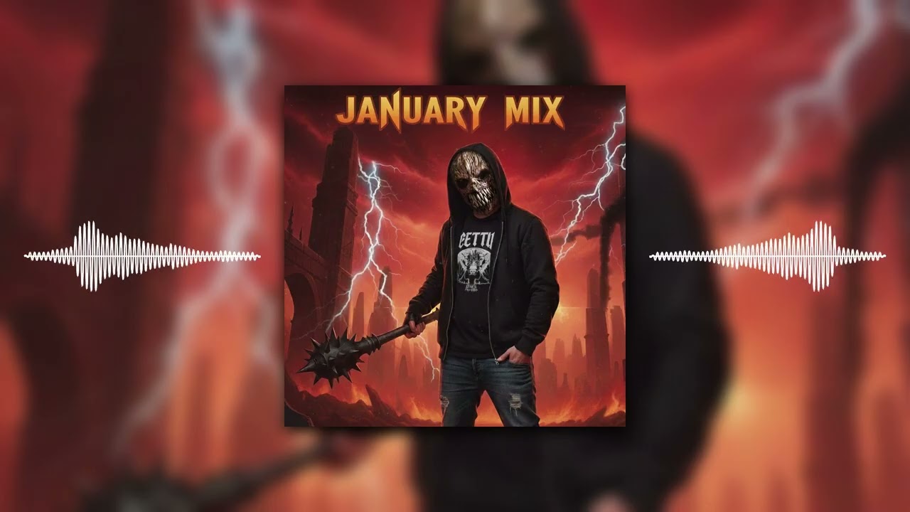 Mix January  100% Hardcore