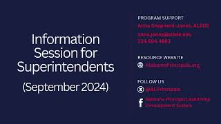 Information Session for Superintendents (September 2024)