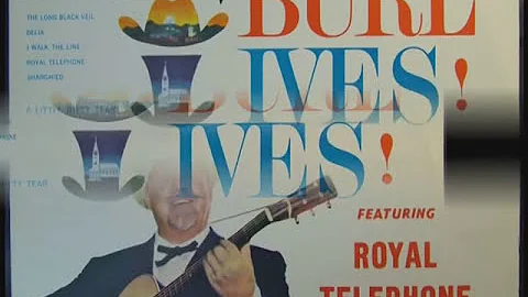 Royal Telephone. Burl Ives. Original Version