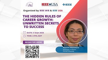 IEEE-USA & WIE Livestream Webinar: The Hidden Rules of Career Growth—Unwritten Secrets to Success