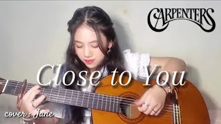 Close to You - Carpenters (by Jane) Acoustic Guitar Cover