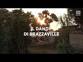 I dandy di Brazzaville | RSI Info