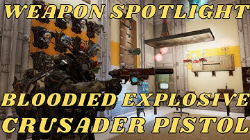 FALLOUT 76 WEAPON SPOTLIGHT: BLOODIED EXPLOSIVE CRUSADER PISTOL!!!