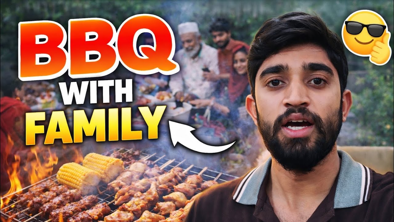 Finally Family BBQ Vlog 🍗🔥 | Full Masti & Desi FunKal Ki Family BBQ 🍖🔥 | Finally BBQ Ho Hi Gai 😍