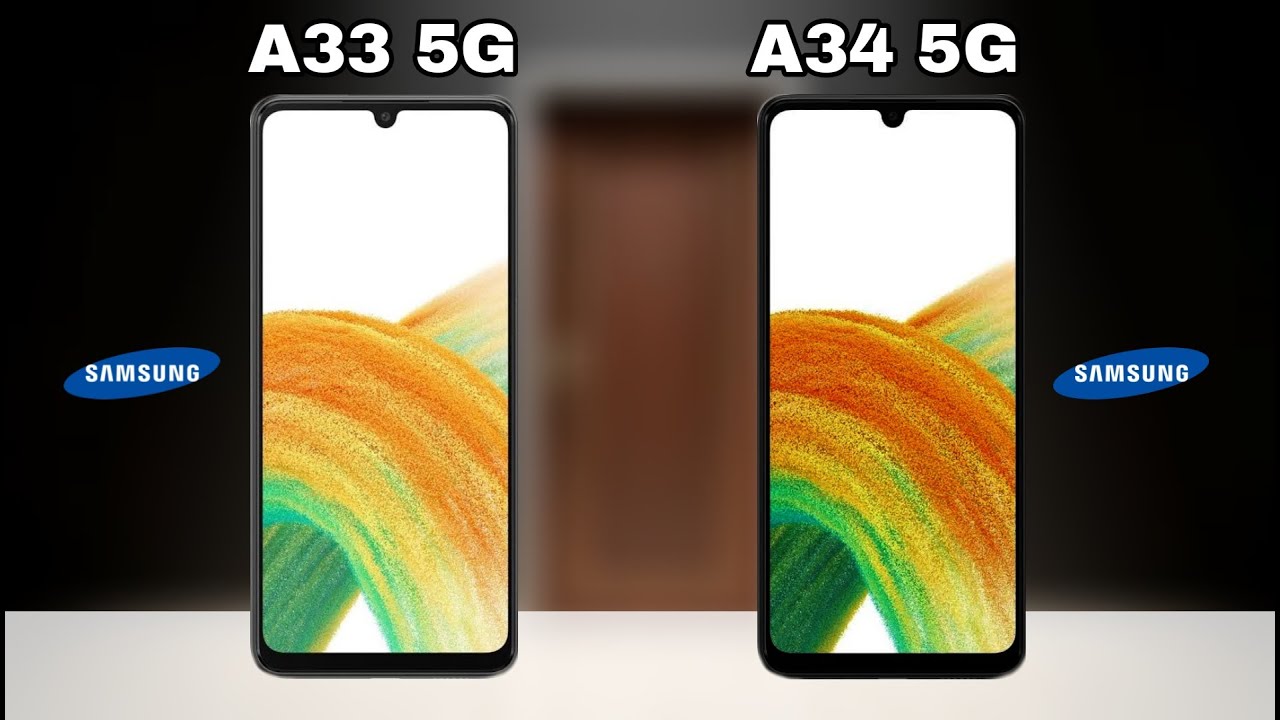 Samsung Galaxy A34 5G Vs Samsung A33 5G YouTube