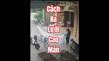 Cách Ra Lưới Cao Màn 3màn lưới đánh cá duy chiến Lưới Đánh Cá Bắt Cá