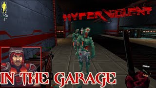 In The Garage: HYPERVIOLENT