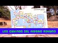 Los Caminos del Imperio Romano