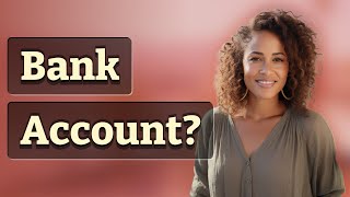 Do You Need a Bank Account for Government Direct Deposit?