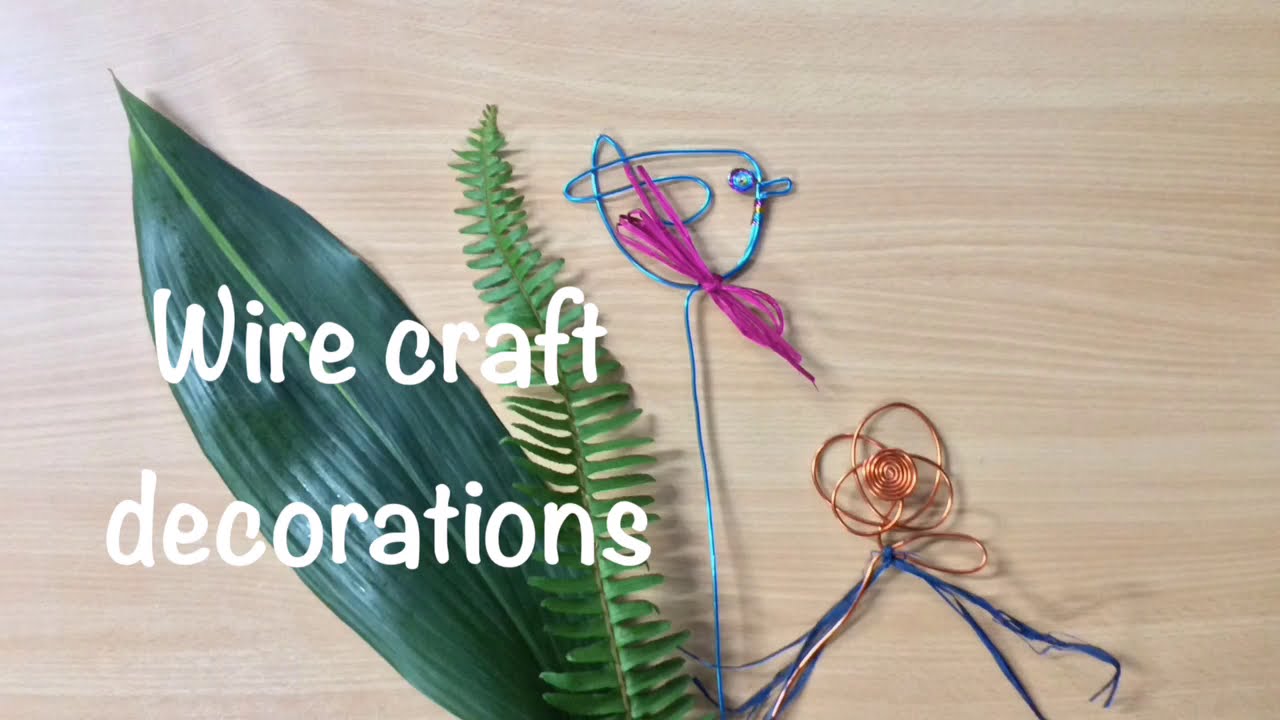 Wire Craft Decorations YouTube