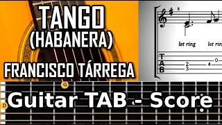 Tango - Francisco Tárrega - Guitar Tab Tutorial