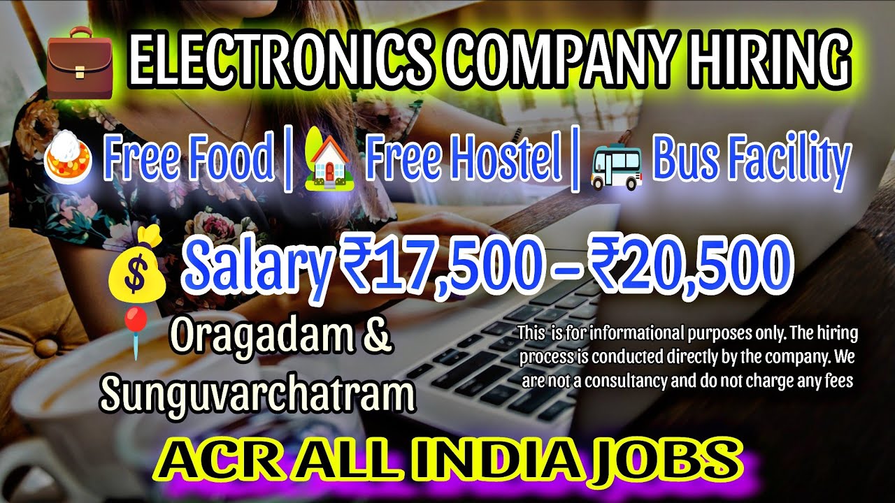 🏭 Electronics Factory Jobs – Free Food, Hostel, Transport – Apply Now!