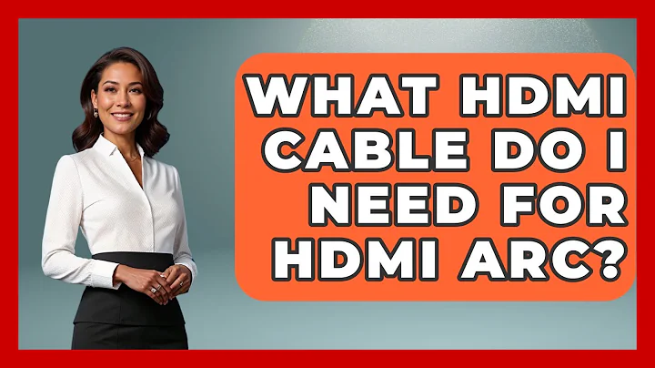 What HDMI Cable Do I Need For HDMI ARC? - NextGen Viewing and Audio