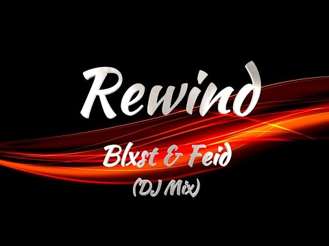 Blxst & Feid - Rewind (KARAOKE VERSION)