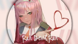 [nightcore] Run Devil Run