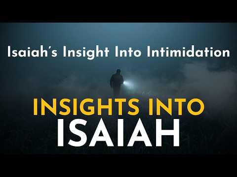 Isaiah's Insight Into Intimidation - Pastor Hires