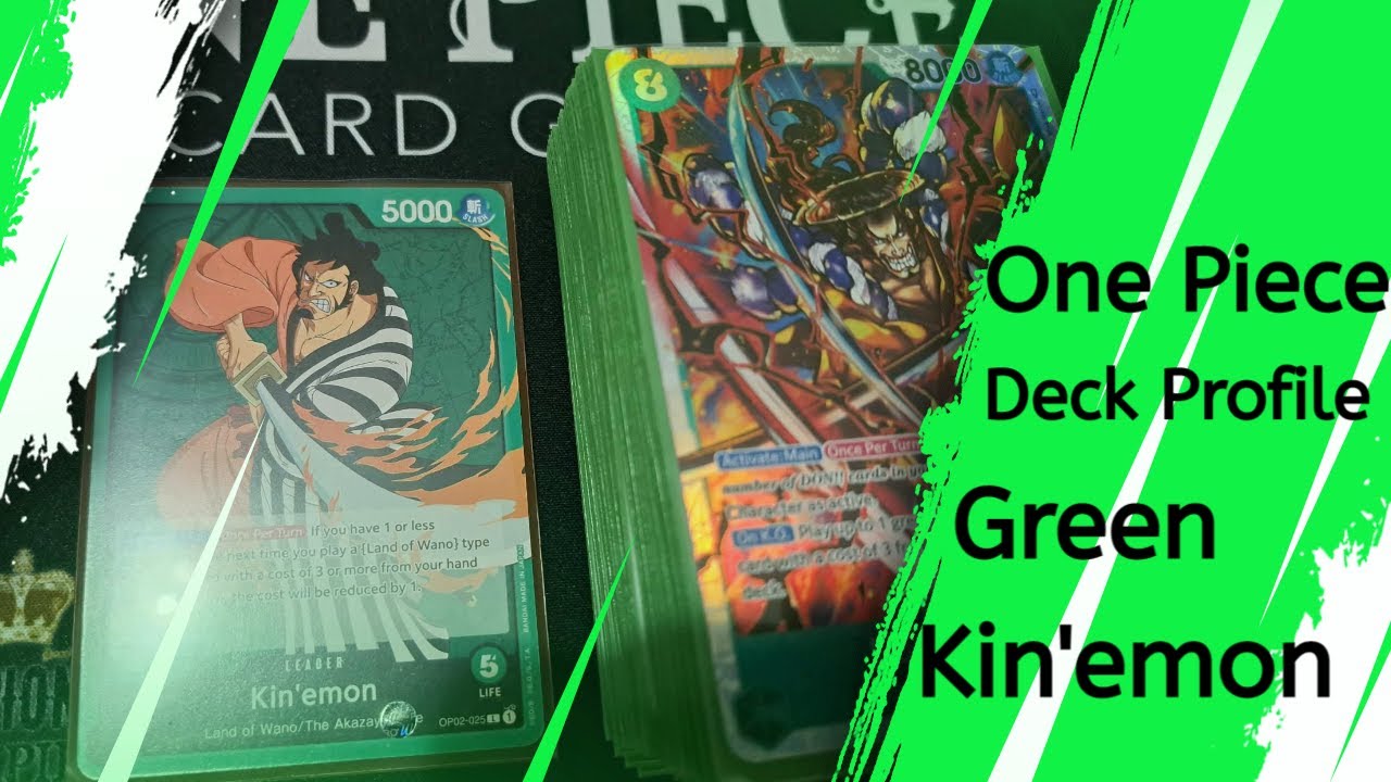One Piece deck profile Green Kin'emon Apr. 2023 YouTube