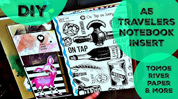 DIY: A5 Travelers Notebook Insert: Tomoe River Paper & More