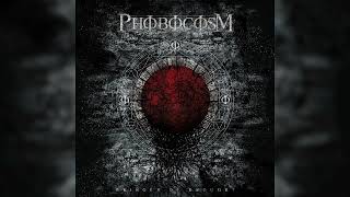 Phobocosm - "Bringer of Drought" [Full album]