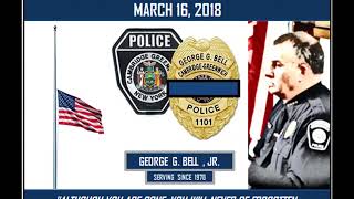 Last Call: Chief George G. Bell, Jr., March 16, 2018