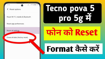 Tecno pova 5 pro 5g me hard reset kaise kare / how to reset fectory in tecno pova 5 pro 5g me //
